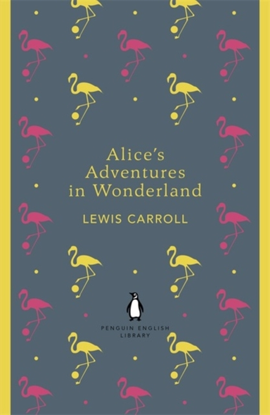 Alice'S Adventures In Wonderland and Through The Looking-Glas