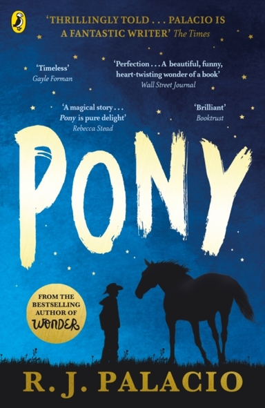 Pony From The Bestselling Author Of Wonder
