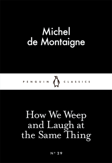 How We Weep And Laugh At The Same Thing