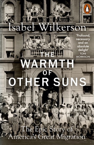 The Warmth Of Other Suns The Epic Story Of America'S Great M