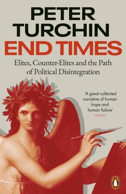 Billede af End Times Elites, Counter-Elites And The Path Of Political D