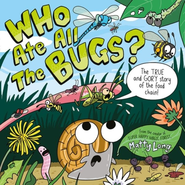 Billede af Who Ate All The Bugs?