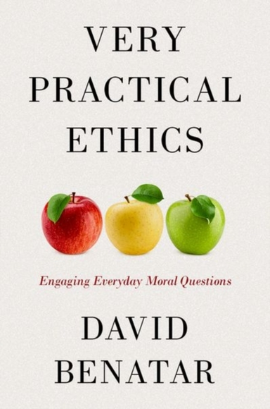 Very Practical Ethics Engaging Everyday Moral Questions