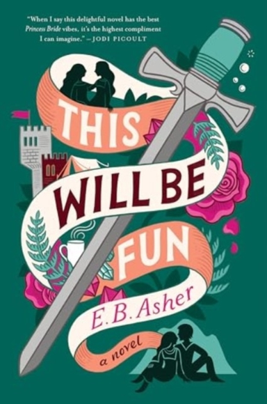 This Will Be Fun A Novel