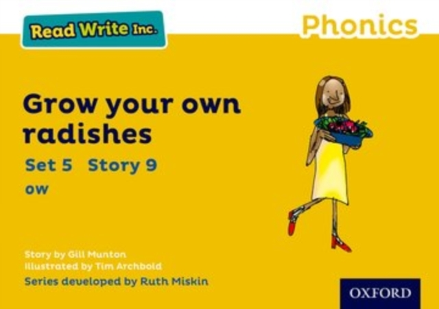 Read Write Inc. Phonics: Grow Your Own Radishes Yellow Set 5