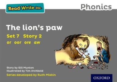 Read Write Inc. Phonics: The Lion'S Paw Grey Set 7 Storybook