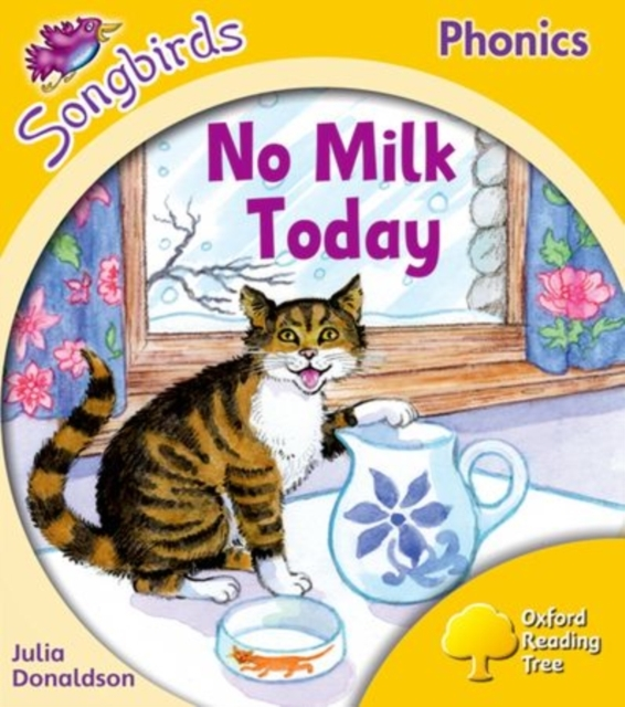 Oxford Reading Tree Songbirds Phonics: Level 5: No Milk Toda