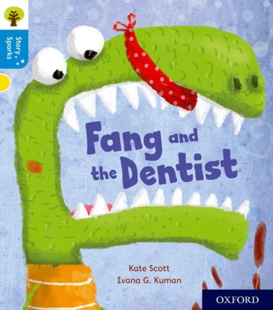 Oxford Reading Tree Story Sparks: Oxford Level 3: Fang And T