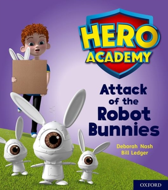 Hero Academy: Oxford Level 5, Green Book Band: Attack Of The