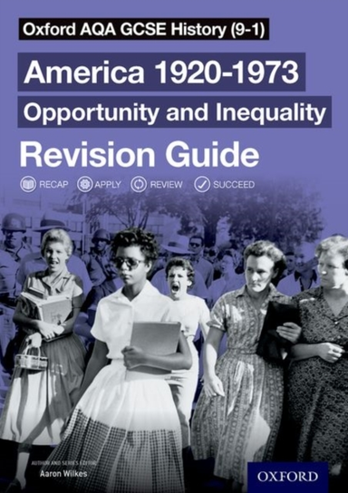 Oxford Aqa Gcse History 9-1: America 1920-1973: Opportunity