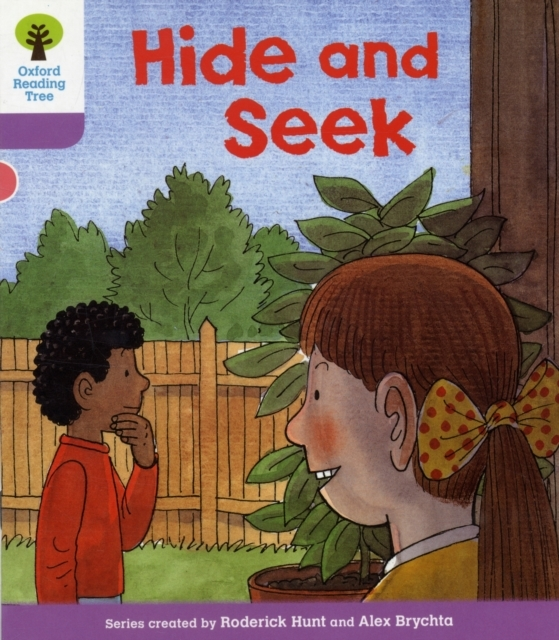 Oxford Reading Tree: Level 1+: First Sentences: Hide And See