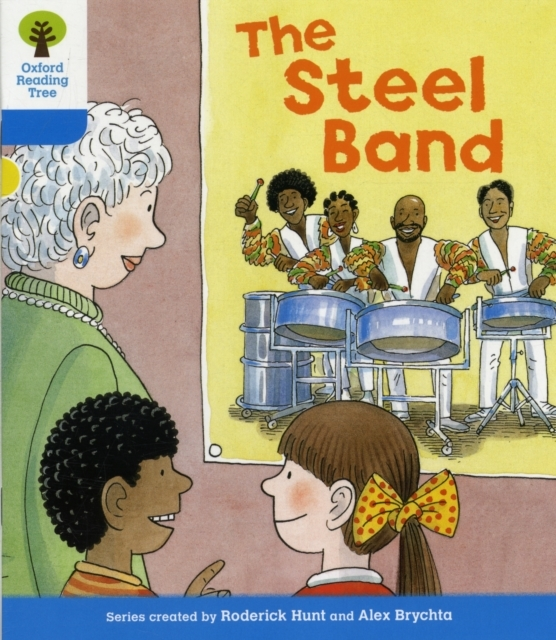 Oxford Reading Tree: Level 3: First Sentences: The Steel Ban