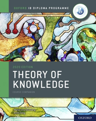 Oxford Ib Diploma Programme: Ib Theory Of Knowledge Course B