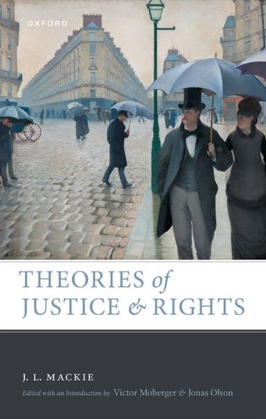 Theories Of Justice And Rights