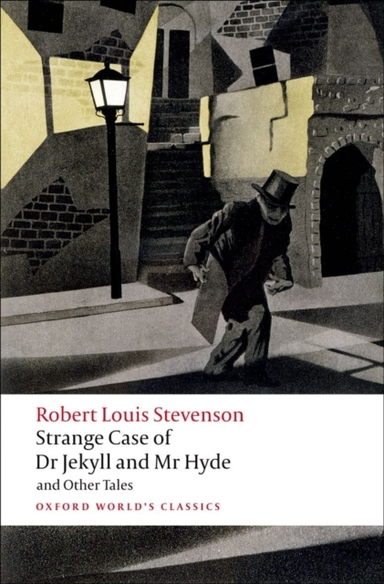 Strange Case Of Dr Jekyll And Mr Hyde And Other Tales