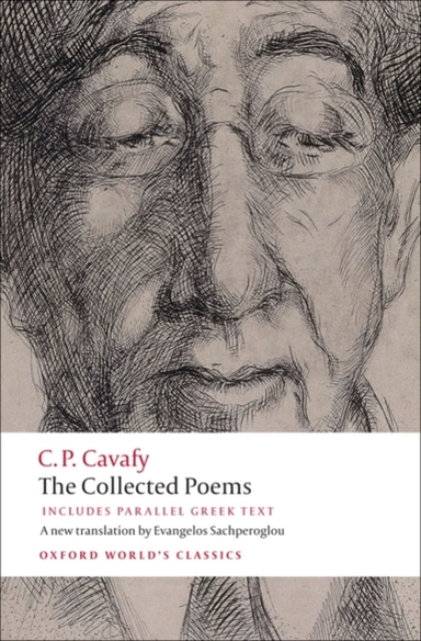 The Collected Poems With Parallel Greek Text