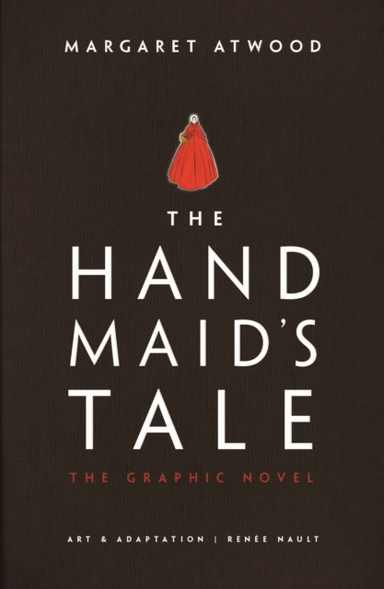 The Handmaid'S Tale The Graphic Novel