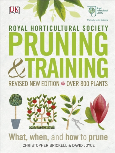 Rhs Pruning And Training Revised New Edition; Over 800 Plant