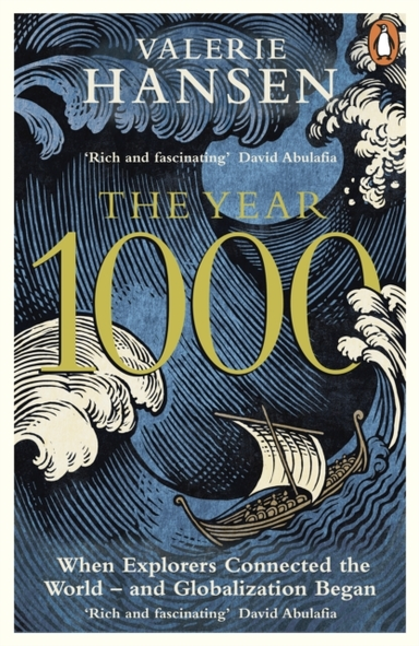 The Year 1000 When Explorers Connected The World – And Globa