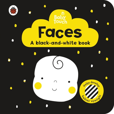 Baby Touch: Faces: A Black-And White-Book