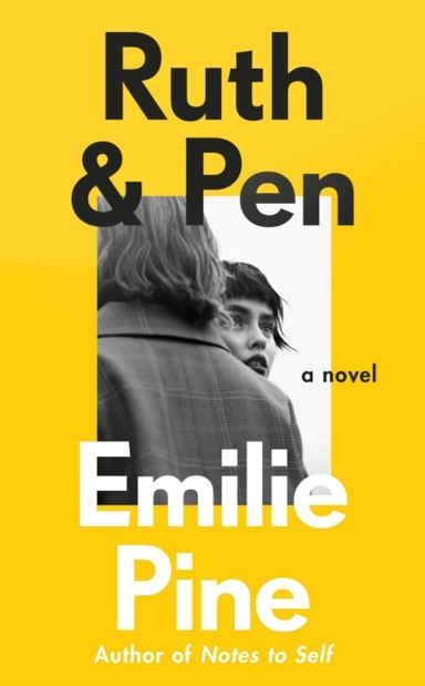 Ruth & Pen The Brilliant Debut Novel From The Internationall