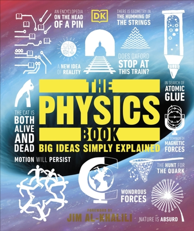 The Physics Book Big Ideas Simply Explained