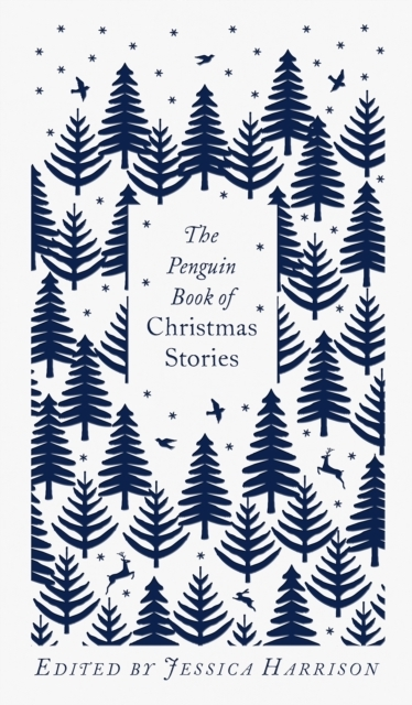 The Penguin Book of Christmas Stories From Hans Christian An