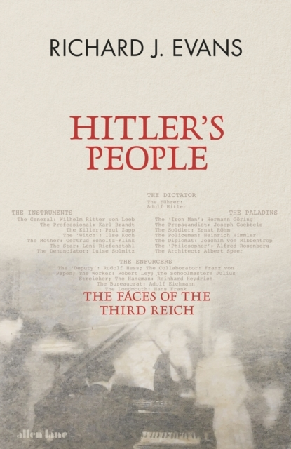 Billede af Hitler'S People The Faces Of The Third Reich