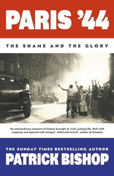 Paris '44 The Shame And The Glory