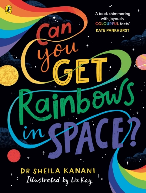 Billede af Can You Get Rainbows In Space? A Colourful Compendium Of Spa