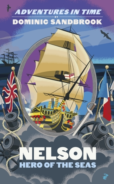Billede af Adventures In Time: Nelson, Hero Of The Seas