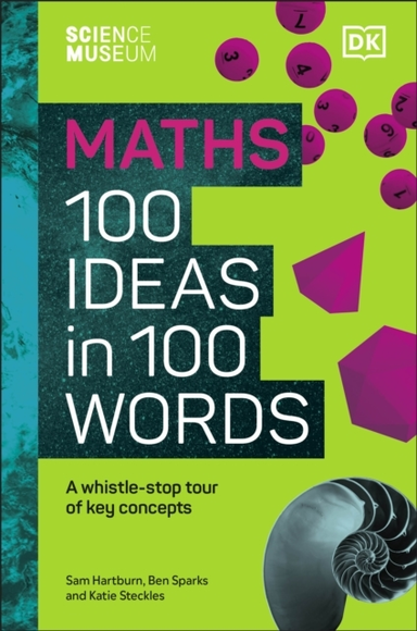 The Science Museum Maths 100 Ideas In 100 Words A Whistle-St