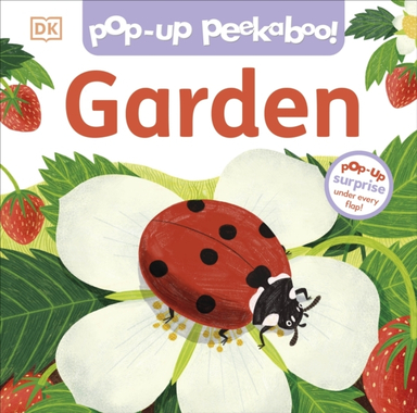 Pop-Up Peekaboo! Garden Pop-Up Surprise Under Every Flap!