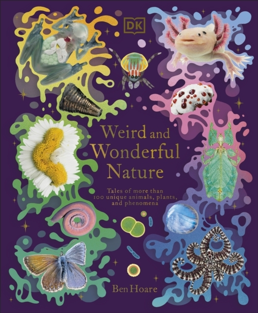 Billede af Weird And Wonderful Nature Tales Of More Than 100 Unique Ani