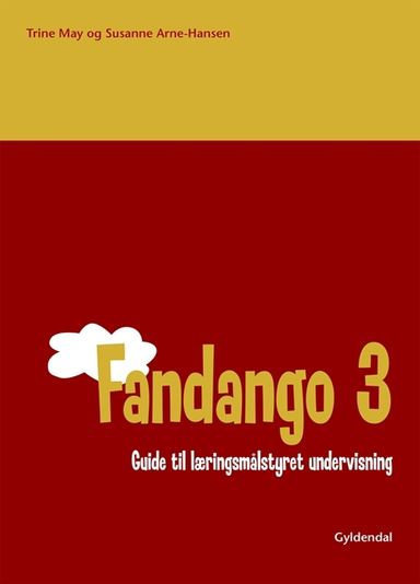 Fandango 3. Guide til læringsmålstyret undervisning