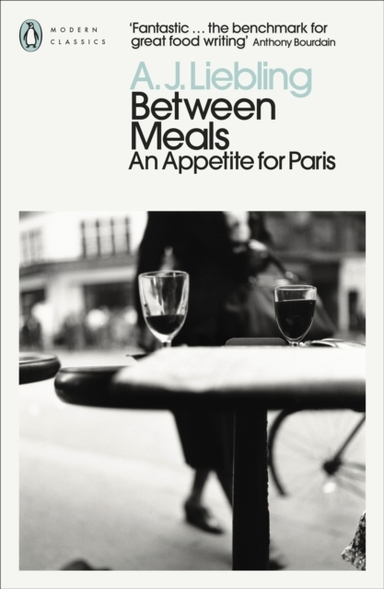 Between Meals An Appetite For Paris