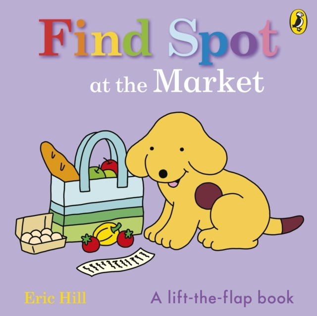 Billede af Find Spot At The Market A Lift-The-Flap Story