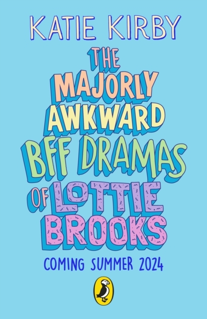 Billede af The Majorly Awkward BFF Dramas of Lottie Brooks