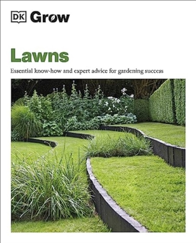 Grow Lawns Essential Know-How And Expert Advice For Gardenin