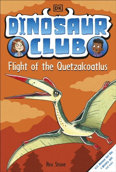 Dinosaur Club: Flight Of The Quetzalcoatlus