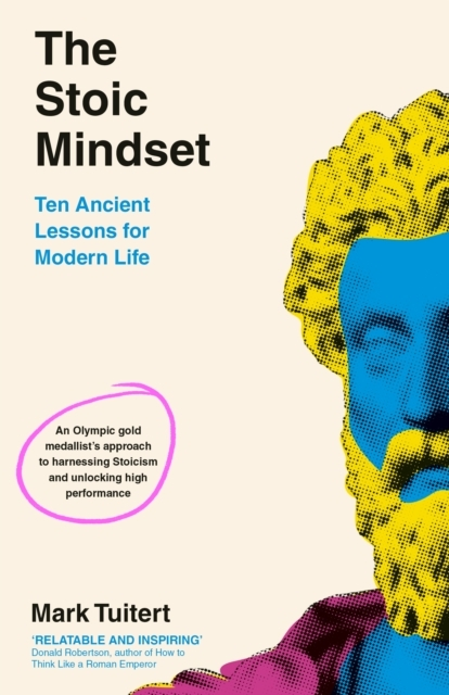 Billede af The Stoic Mindset 10 Ancient Lessons For Modern Life
