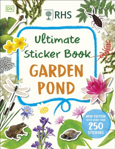 Rhs Ultimate Sticker Book Garden Pond New Edition With More