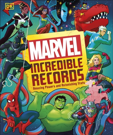 Marvel Incredible Records Amazing Powers And Astonishing Sta