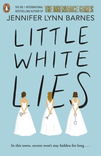 Little White Lies From The Bestselling Author Of The Inherit