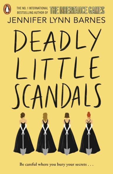 Deadly Little Scandals From The Bestselling Author Of The In