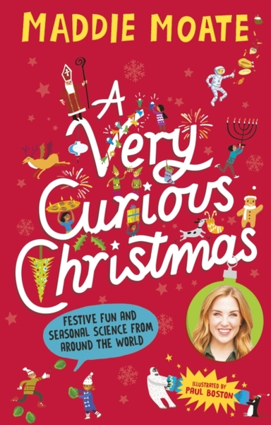 A Very Curious Christmas Festive Facts, Winter Science And H