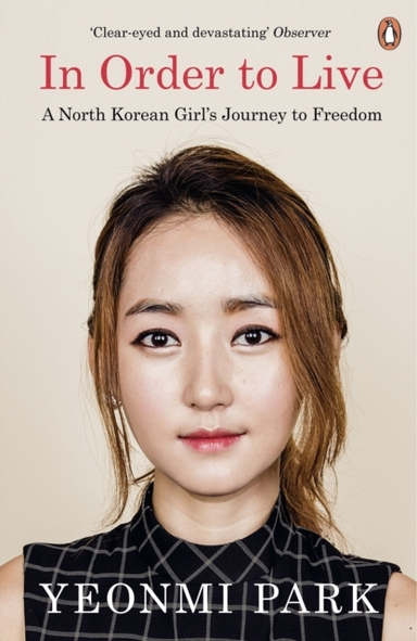 In Order To Live A North Korean Girl'S Journey To Freedom