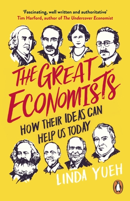 Billede af The Great Economists How Their Ideas Can Help Us Today