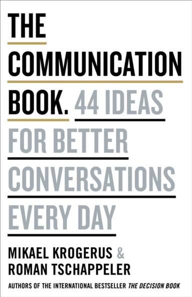 The Communication Book 44 Ideas For Better Conversations Eve