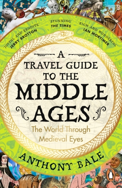 Billede af A Travel Guide To The Middle Ages The World Through Medieval